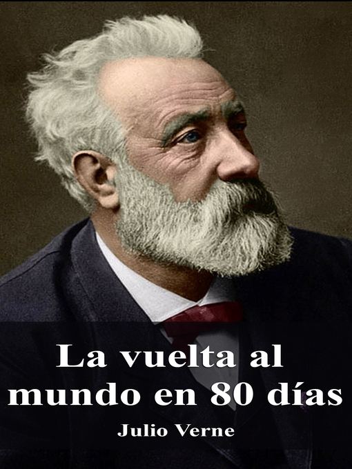 Detalles del título La vuelta al mundo en 80 días de Julio Verne - Disponible